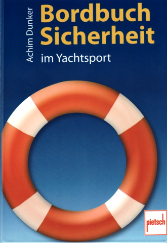 Bordbuch Sicherheit im Yachtsport